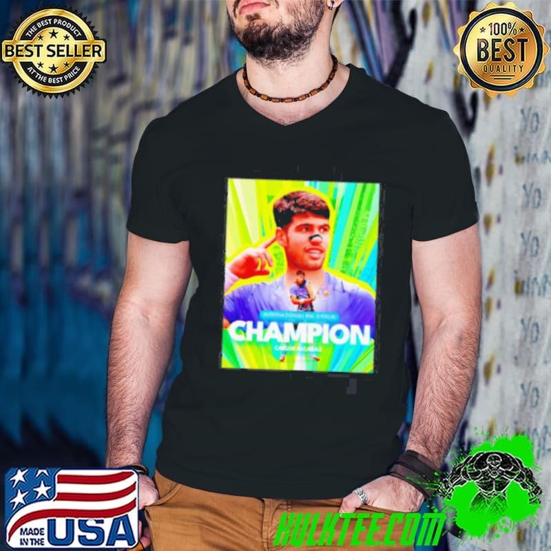 Carlos Alcaraz Is The Champion Italian Open 2025 Rome Masters ATP Tour shirt