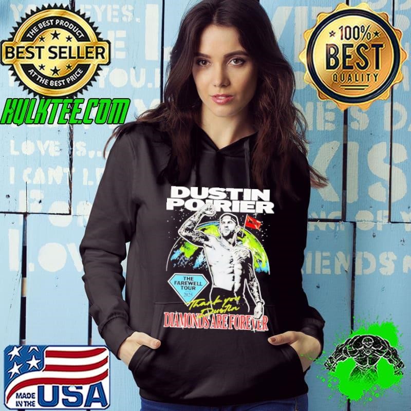 Dustin Poirier The Farewell Tour Diamonds are forever Hoodie