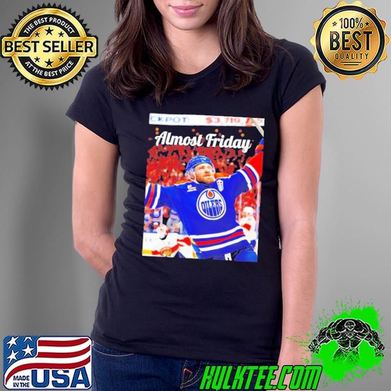 Edmonton Oilers Leon Draisaitl OT winner Almost Friday Ladies Tee