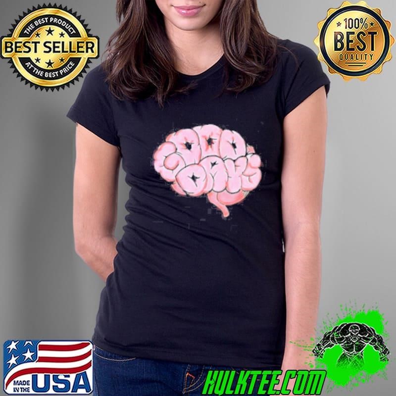 Good Days Brain Puff-Print Ladies Tee