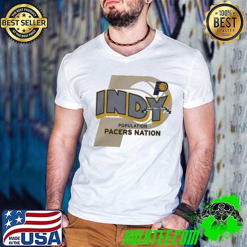 Indy Greetings From Population Indiana Pacers Nation Guys V Neck