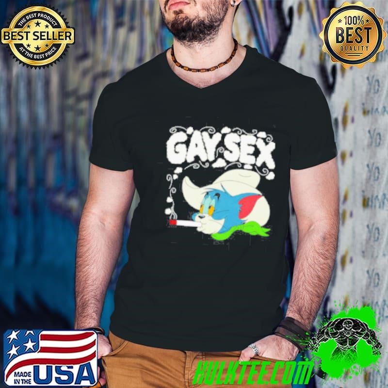 Tom smoking gay sex shirt