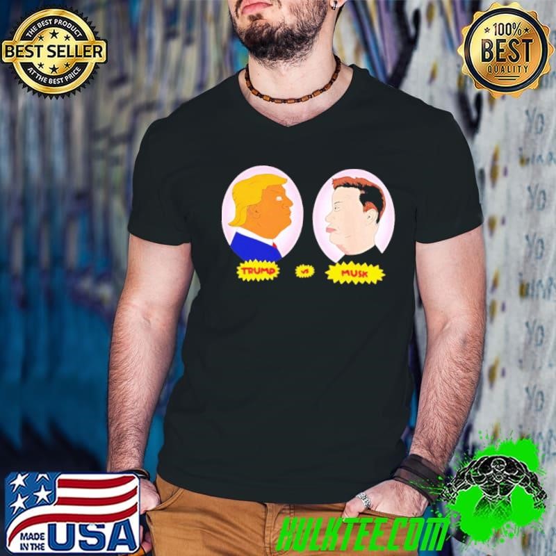Trump vs Musk Beavis and Butthead meme shirt