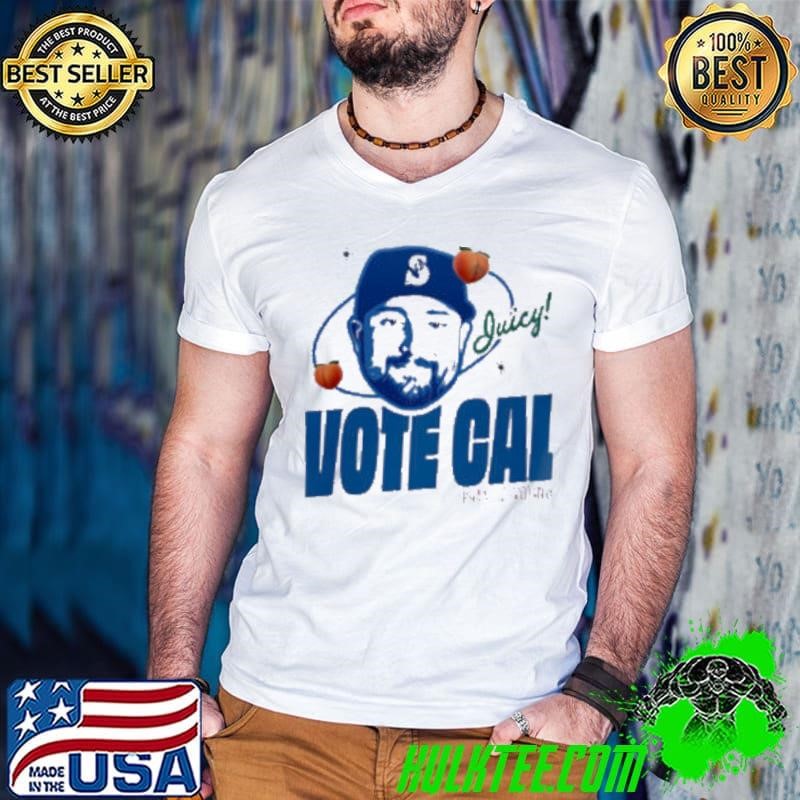 I Love Cal Be A Peach Vote For Big Dumper shirt
