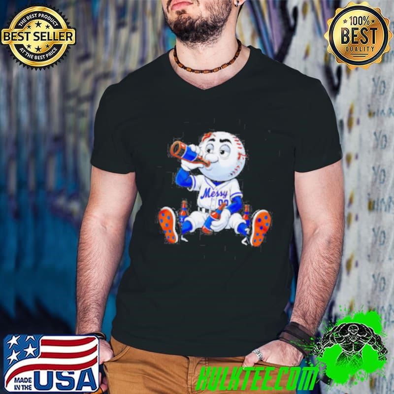 New York Mets Messy mascot drink beer shirt