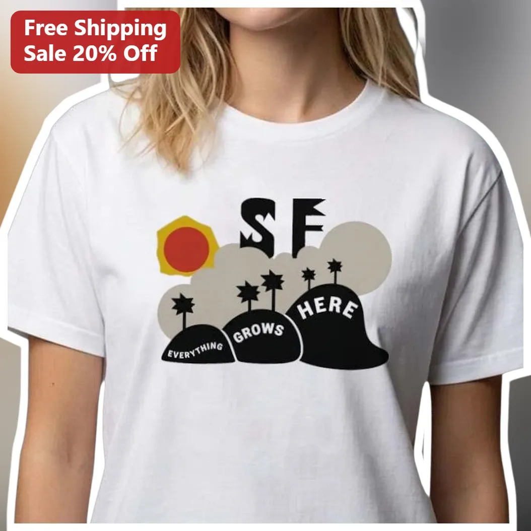 SF Everything Grows Here Tee San Francisco Retro Travel Graphic T-Shirt California Souvenir Gift available at our Miami, Florida warehouse