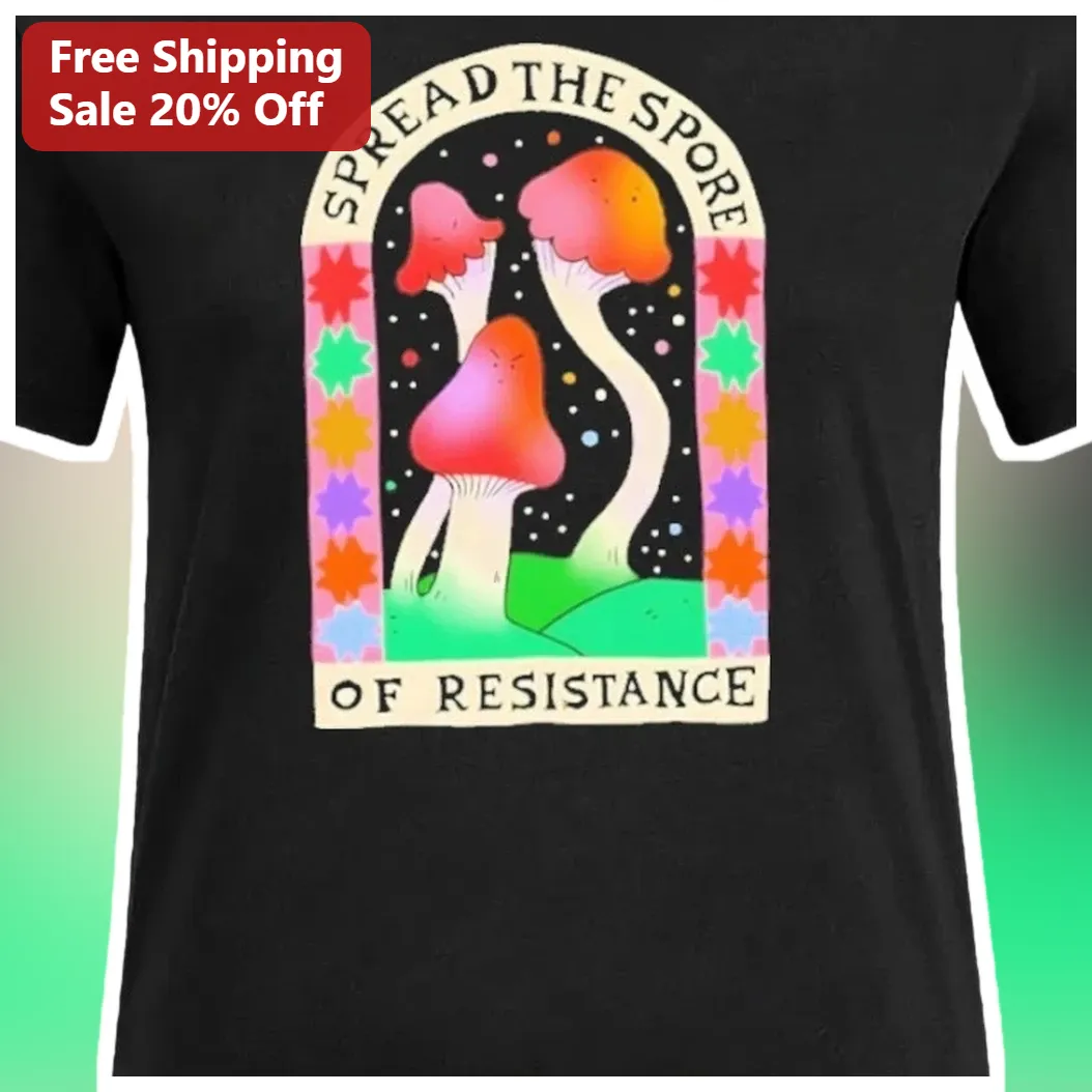 Spread The Spore Of Resistance Tee Mushroom Graphic Shirt Psychedelic Mycology Gift available at our Miami, Florida warehouse